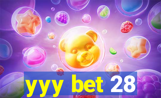 yyy bet 28